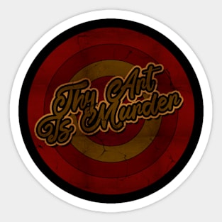 Circle Retro Thy Art Is Murder Sticker